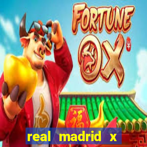 real madrid x borussia futemax